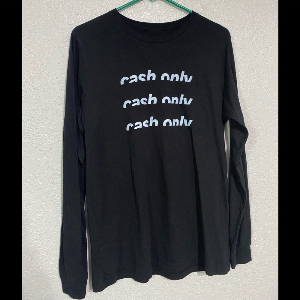 “Cash only” by cashapp, size large